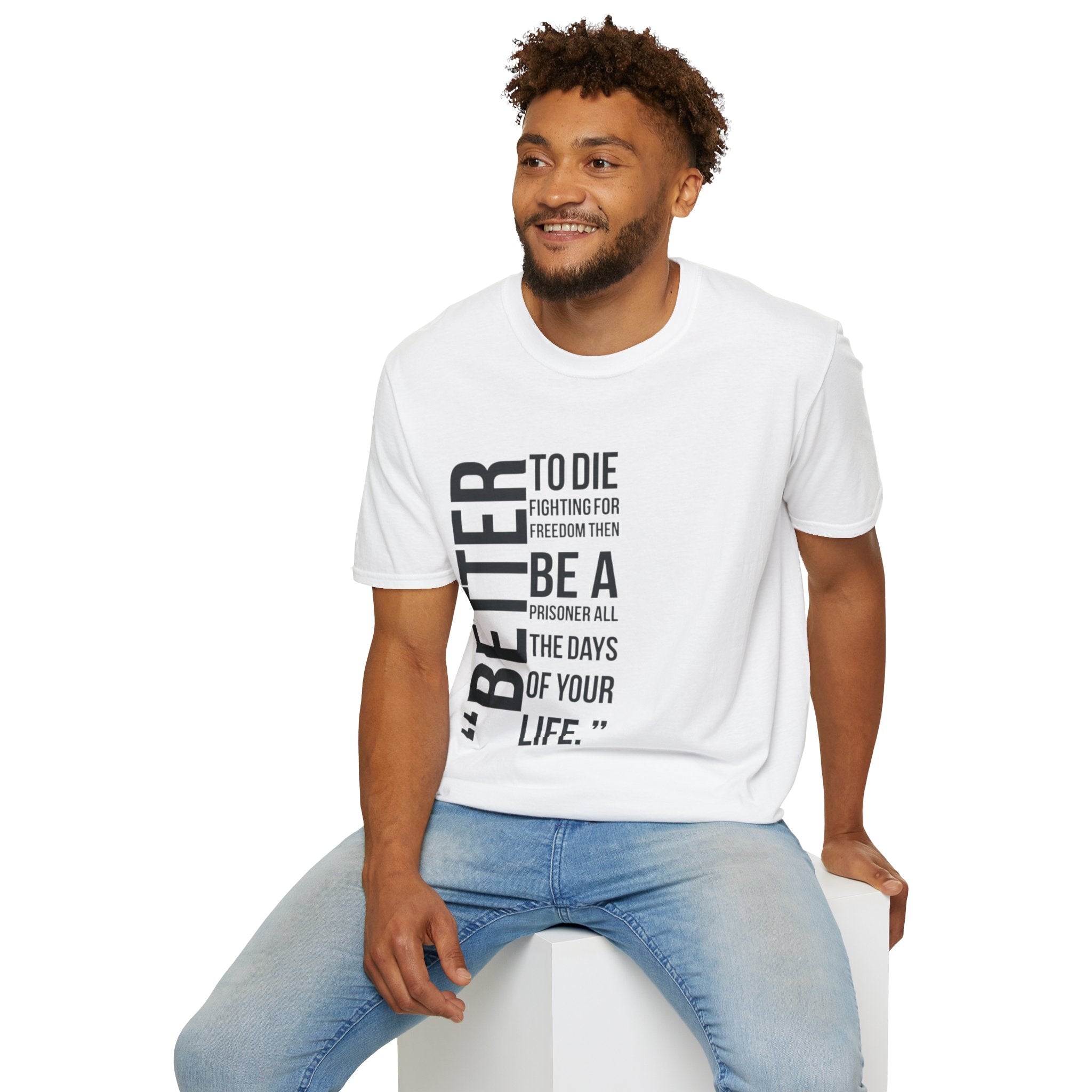 Empowering Quote T-Shirt, Inspirational Tee, Unisex Graphic Shirt, Freedom Statement Apparel, Motivational Gift, Casual Wear
