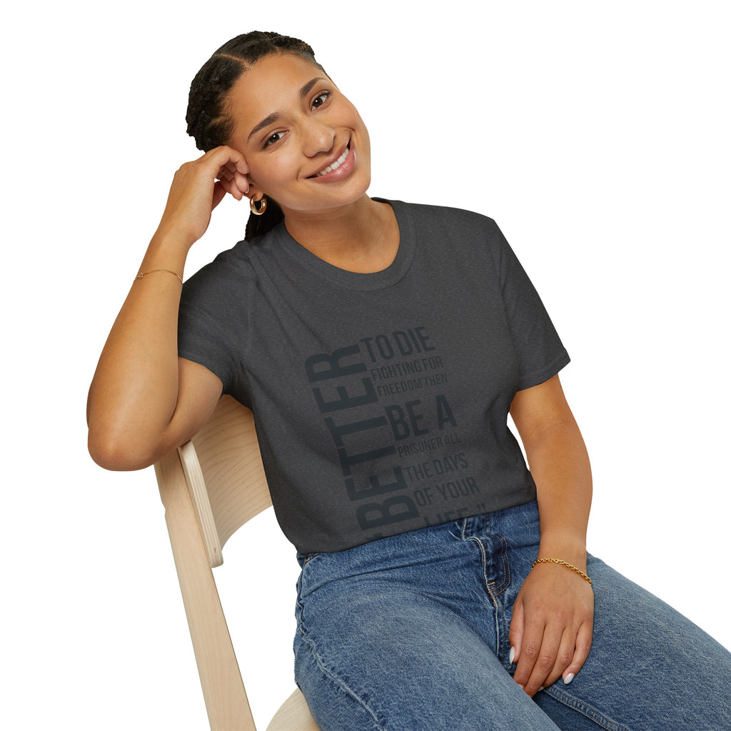 Empowering Quote T-Shirt, Inspirational Tee, Unisex Graphic Shirt, Freedom Statement Apparel, Motivational Gift, Casual Wear